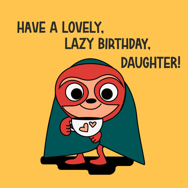 Happy Birthday Daughter Sloth Superhero Confetti-exploding Greetings Card