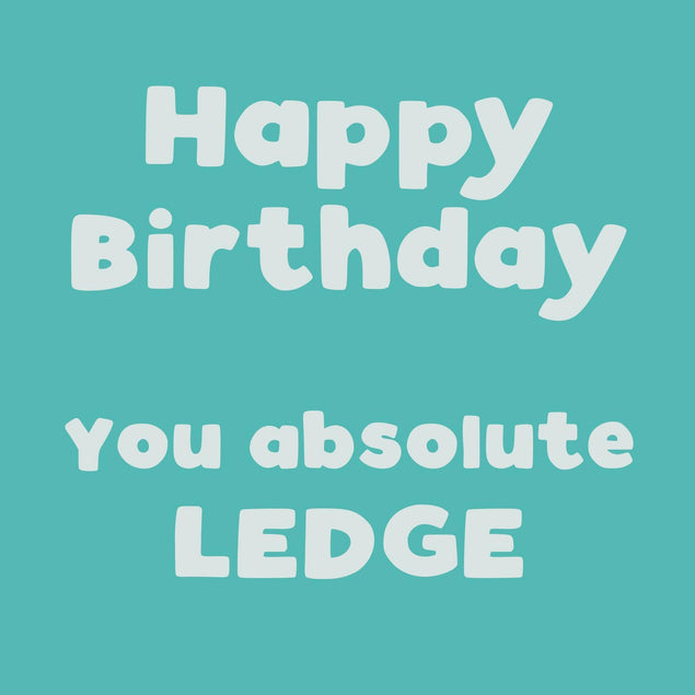 Happy Birthday You Ledge Confetti-exploding Greetings Card