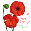 Beautiful Red Poppies Happy 50th Birthday Sister Confetti-exploding Greetings Card