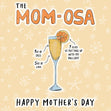 Happy Mother's Day Mom-osa Confetti-exploding Greetings Card