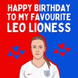 Happy Birthday To Leo Lioness Confetti-exploding Greetings Card