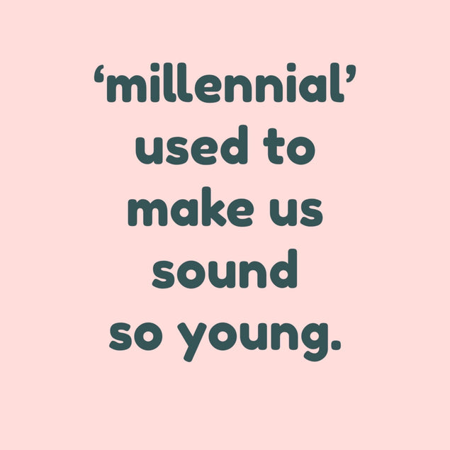 Millenial Used To Make Us Sound So Young Birthday Confetti-exploding Greetings Card