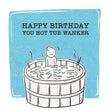 Hot Tub Lover Happy Birthday Confetti-exploding Greetings Card