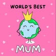 World's Best Mum Confetti-exploding Greetings Card