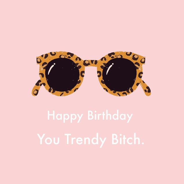 Trendy Bitch Confetti-exploding Greetings Card