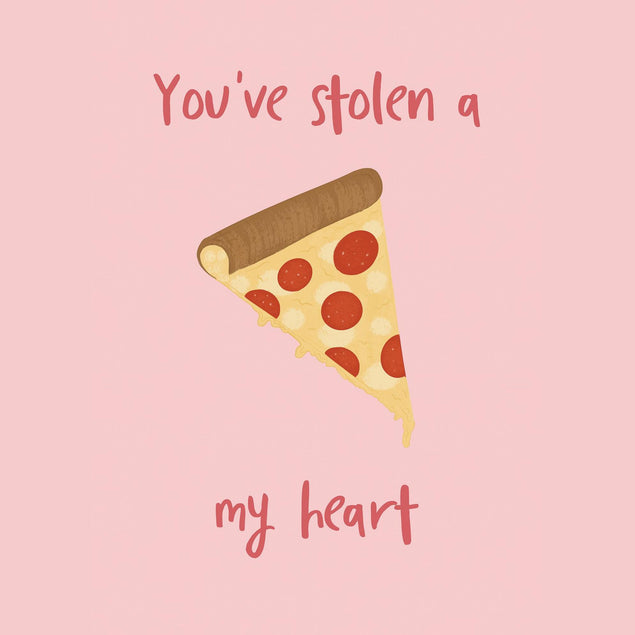 You've Stolen A Pizza My Heart Confetti-exploding Greetings Card