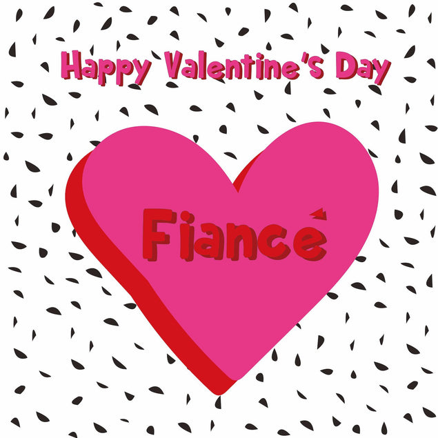 Happy Valentine's Day Fiance Big Pink Heart Confetti-exploding Greetings Card