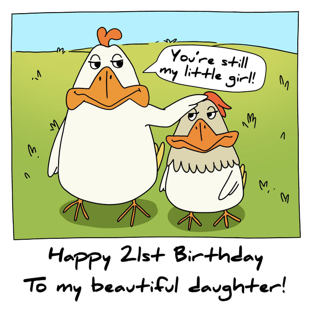 Happy 21st Birthday Daughter You're Still My Little Girl Confetti-exploding Greetings Card