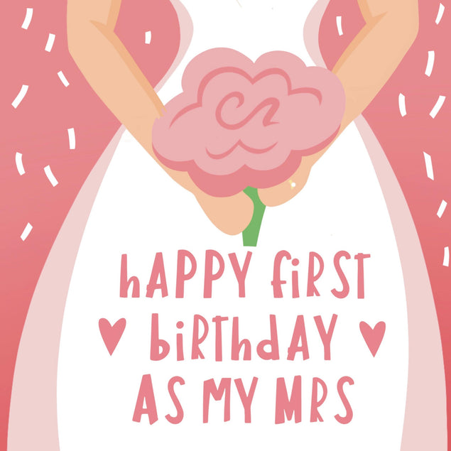 Happy First Birthday as My Mrs Confetti-exploding Greetings Card