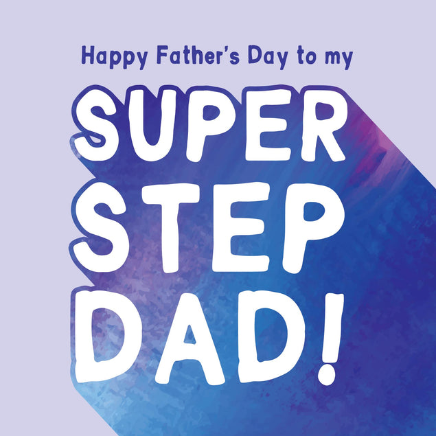 Happy Father's Day to my Super Stepdad! Confetti-exploding Greetings Card