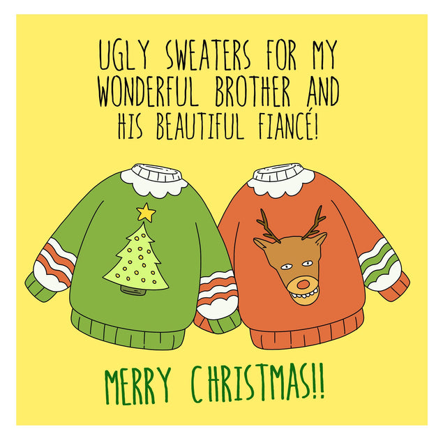 Merry Christmas Wonderful Brother And His Beautiful Fiance Ugly Sweaters Confetti-exploding Greetings Card