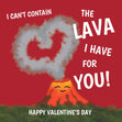 I Can't Contain The Lava I Have For You Confetti-exploding Greetings Card