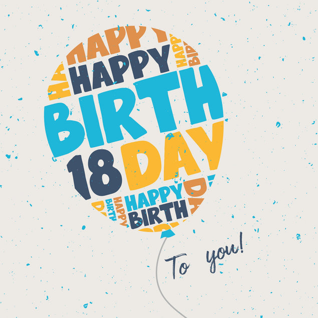Blue And Yellow Balloon Happy 18th Birthday To You Confetti-exploding Greetings Card