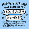 Age Is Just A Number Blue Confetti-exploding Greetings Card