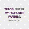 You're One Of My Favourite Parents Confetti-exploding Greetings Card