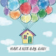 Have A Nice Day, Dad! Balloons Confetti-exploding Greetings Card