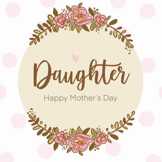 Floral Wreath Happy Mother's Day Daughter Confetti-exploding Greetings Card