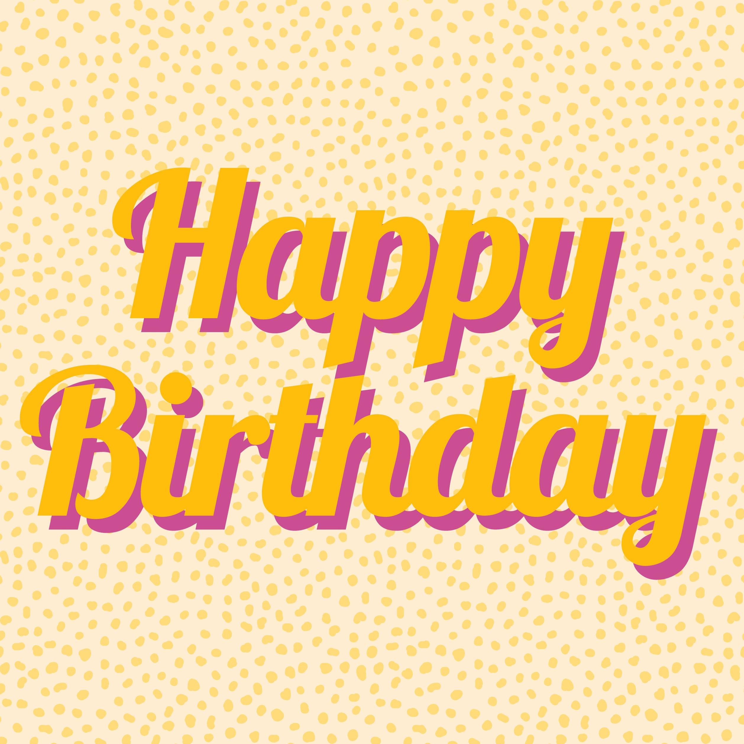 Happy Birthday Yellow Spots Confetti-exploding Greetings Card – Boomf