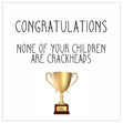 None Of Your Children Are Crackheads Mother's Day Confetti-exploding Greetings Card