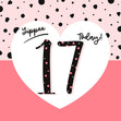 Yippee 17 Today! Birthday Confetti-exploding Greetings Card