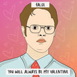 You'll Always Be My Valentine Meme Confetti-exploding Greetings Card