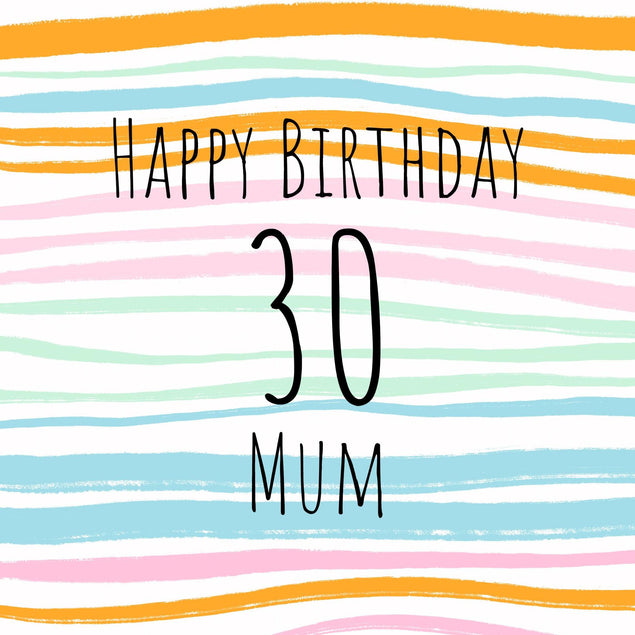 30th Happy Birthday Stripes Mum Confetti-exploding Greetings Card