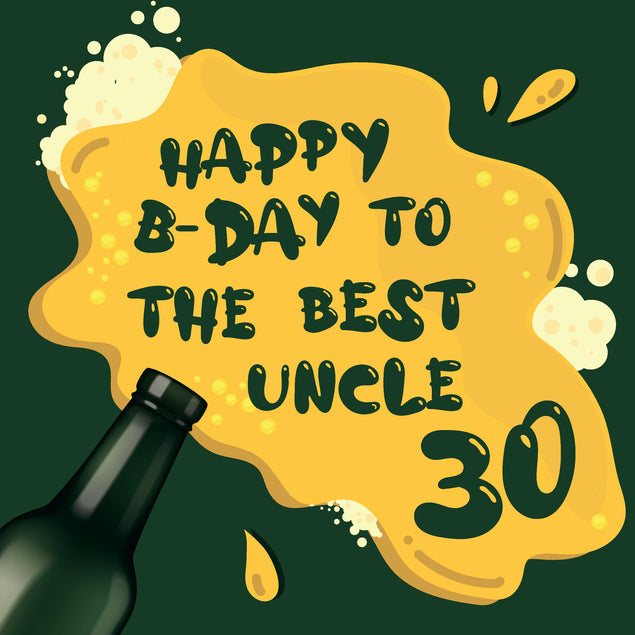 Spilled Beer Happy 30th Birthday Uncle Confetti-exploding Greetings Card