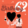 Wish You Happy 62nd Birthday Confetti-exploding Greetings Card