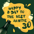 Spilled Beer Happy 30th Birthday Auntie Confetti-exploding Greetings Card