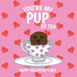 You're My Pup Of Tea Brown Labrador Confetti-exploding Greetings Card