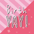 BirthYAY Confetti-exploding Greetings Card