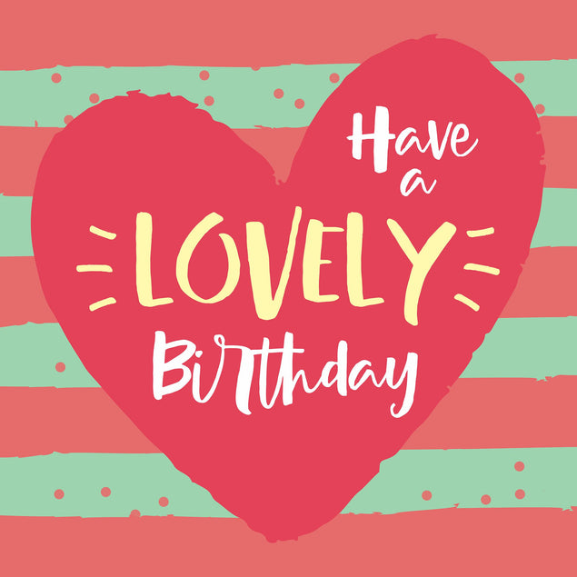 Have A Lovely Birthday Big Red Heart Confetti-exploding Greetings Card