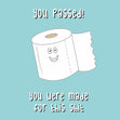 You passed! You were made for this shit - blue Confetti-exploding Greetings Card