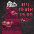 Wedding Day Till Death Us Do Part Giant Cake With Skulls Confetti-exploding Greetings Card