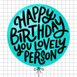 Happy Birthday Lovely Person Blue Balloon Confetti-exploding Greetings Card