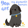 Black Labrador You're My Favourite Human Confetti-exploding Greetings Card