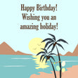 Happy Birthday Wishing You An Amazing Holiday Confetti-exploding Greetings Card