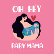 Hey Baby Mama New Baby Confetti-exploding Greetings Card