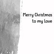 Merry Christmas My Love Minimalism Grey + DELETE Confetti-exploding Greetings Card