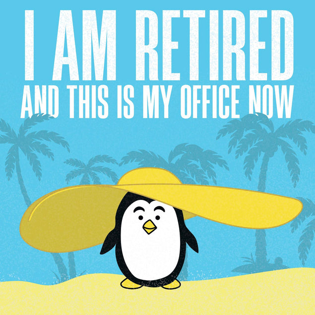 I Am Retired And This Is My Office Now Confetti-exploding Greetings Card