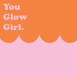 You Glow Girl Confetti-exploding Greetings Card