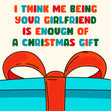 Merry First Christmas Boyfriend Being Your Girfriend Is Enough Of A Christmas Gift Confetti-exploding Greetings Card