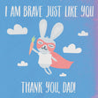 Thank You Dad Rabbit Confetti-exploding Greetings Card