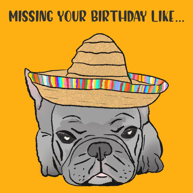 Missing Your Birthday Like French Bulldog Confetti-exploding Greetings Card