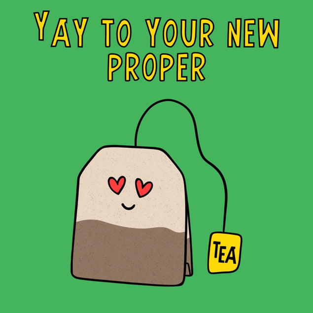 Yay To Your New Proper-Tea New Home Confetti-exploding Greetings Card