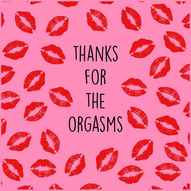 Thanks For The Orgasms Confetti-exploding Greetings Card