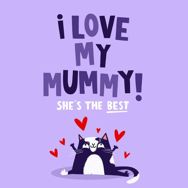I Love My Mummy Cute Cat Mother's Day Confetti-exploding Greetings Card