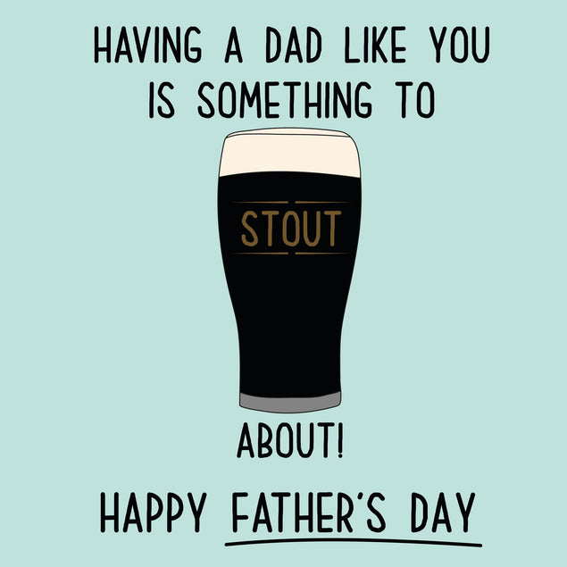 Something To Stout About Father's Day Confetti-exploding Greetings Card