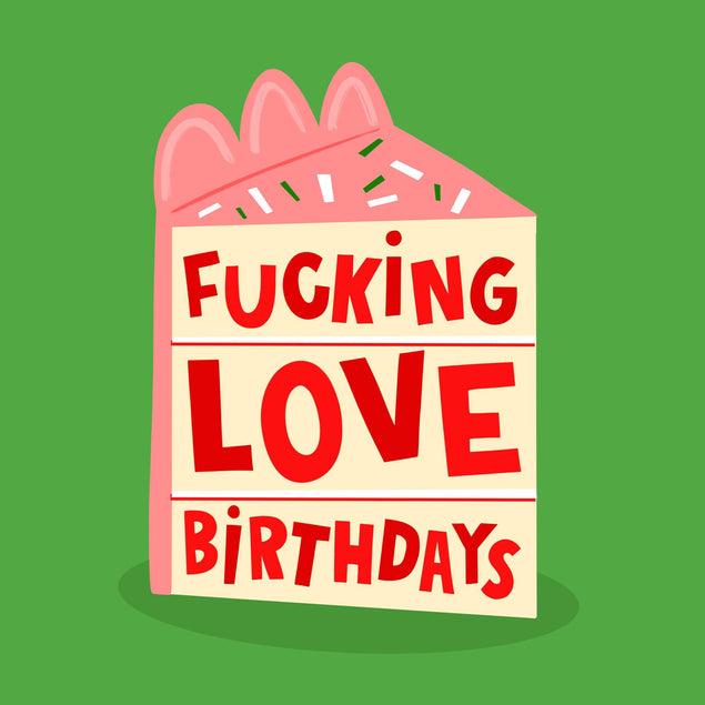 Fucking Love Birthdays Pink Cake Confetti-exploding Greetings Card