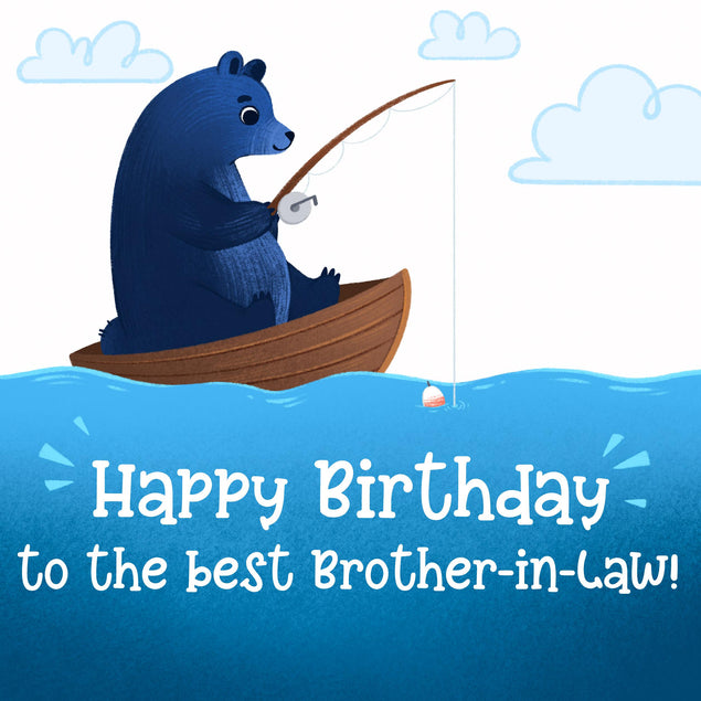 Blue Bear Fishing Happy Birthday Brother-in-law Confetti-exploding Greetings Card